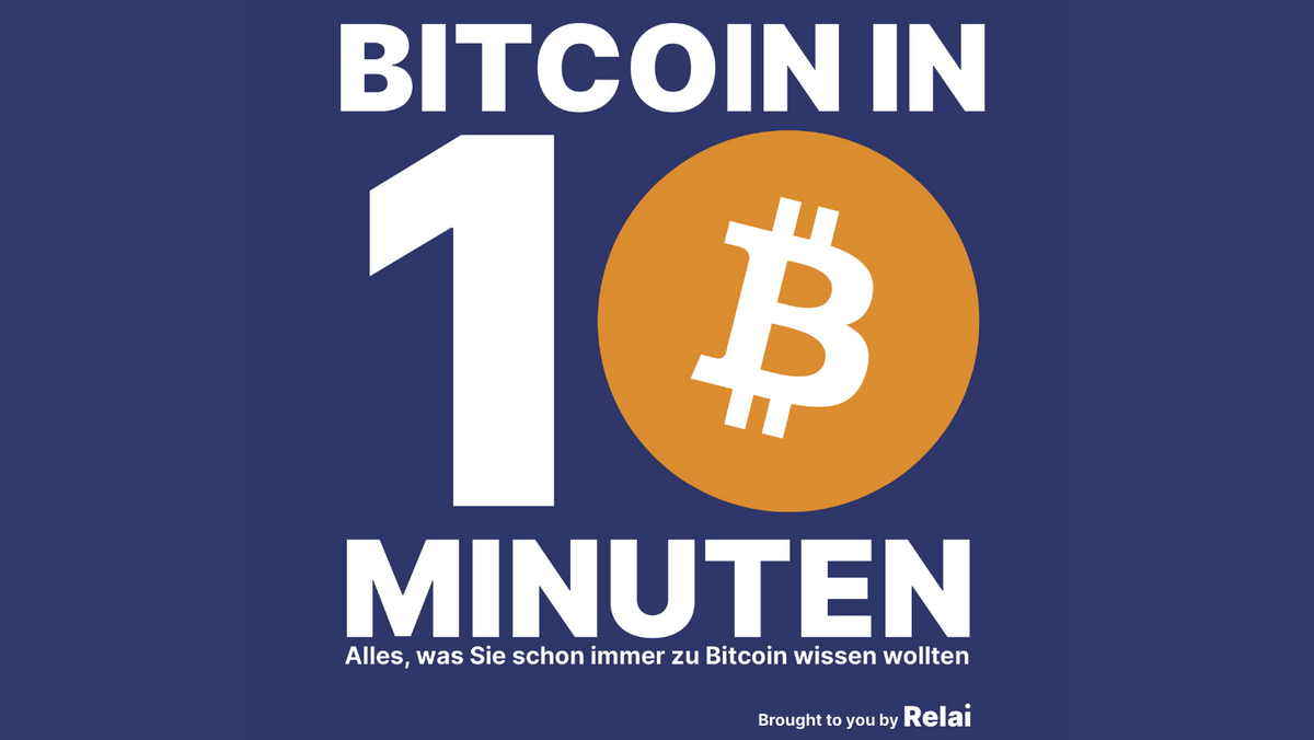 Bitcoin in 10 Minuten