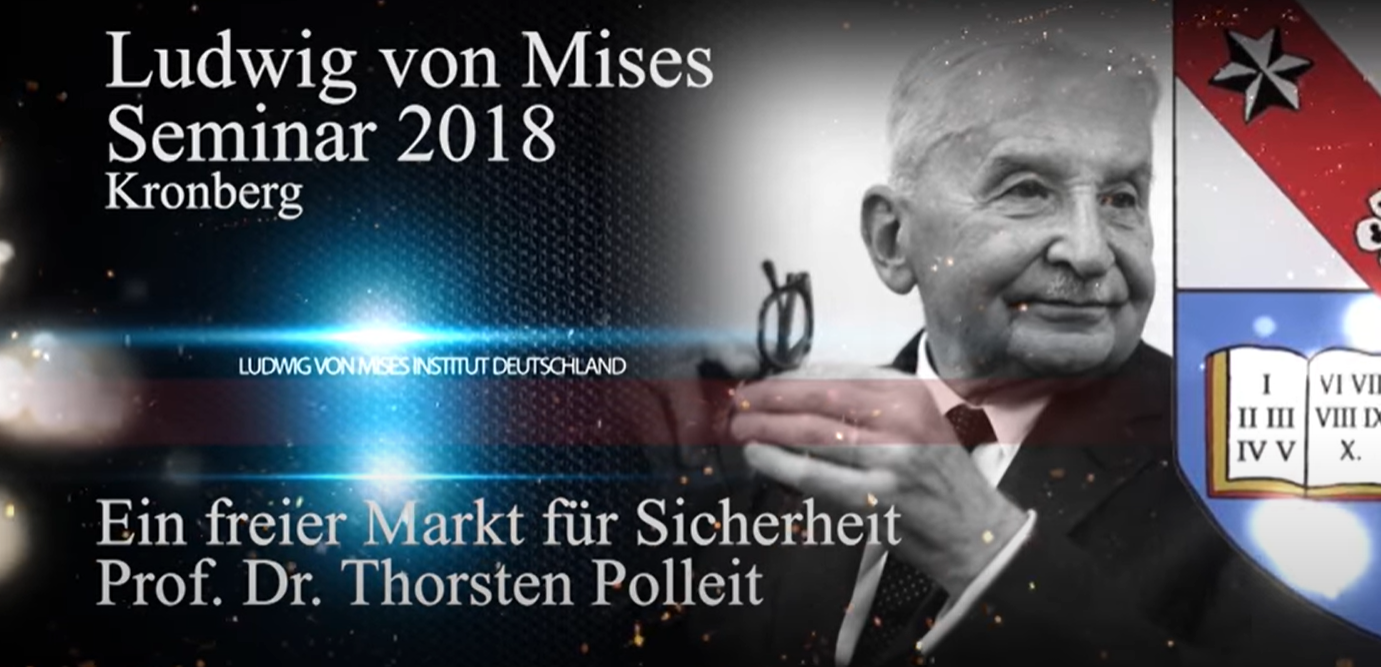 Ein freier Markt für Sicherheit - Prof. Dr. Thorsten Polleit
