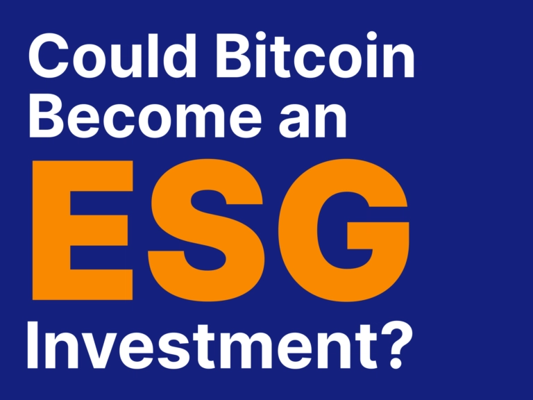COULD BITCOIN BECOME AN ESG INVESTMENT?