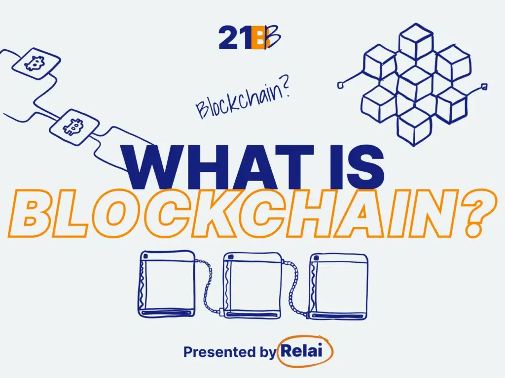 What is Blockchain?