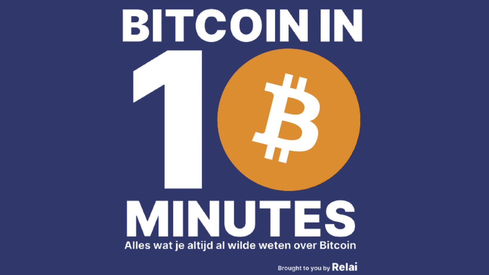 Bitcoin in 10 Minutes