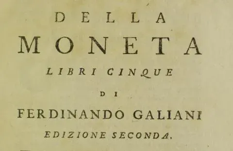 Ferdinando Galiani, un precursore italiano della Scuola Austriaca di Economia