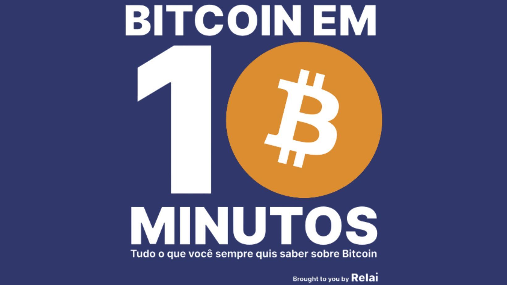 Bitcoin Em 10 Minutos