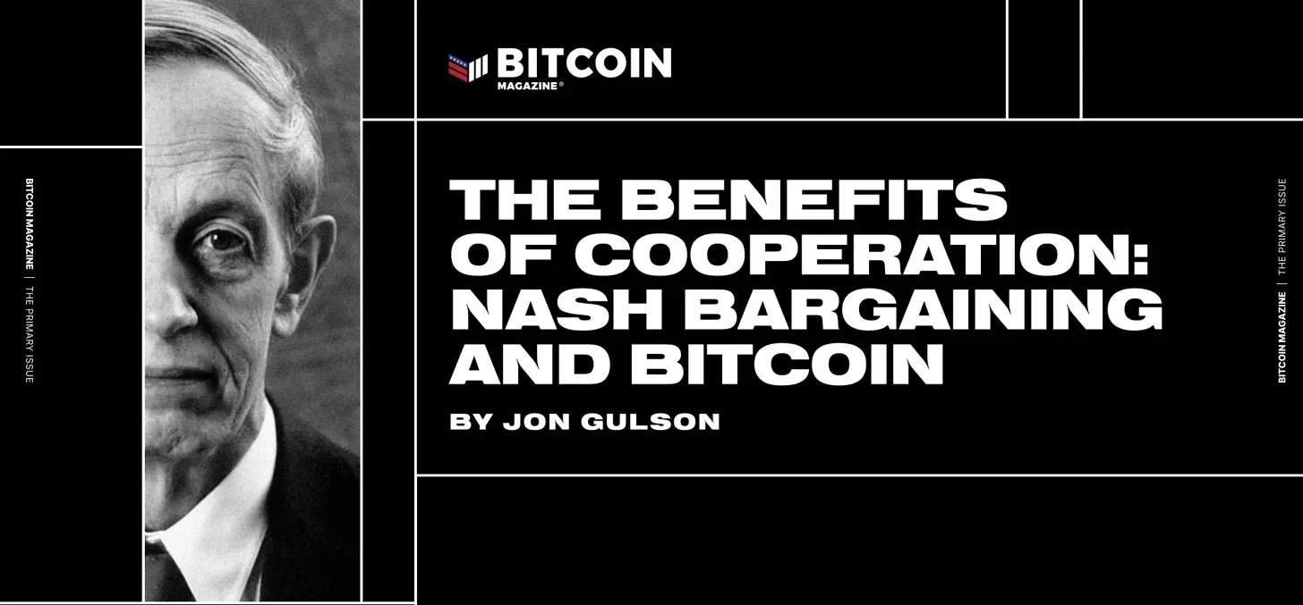 I benefici della cooperazione: Contrattazione di Nash e bitcoin