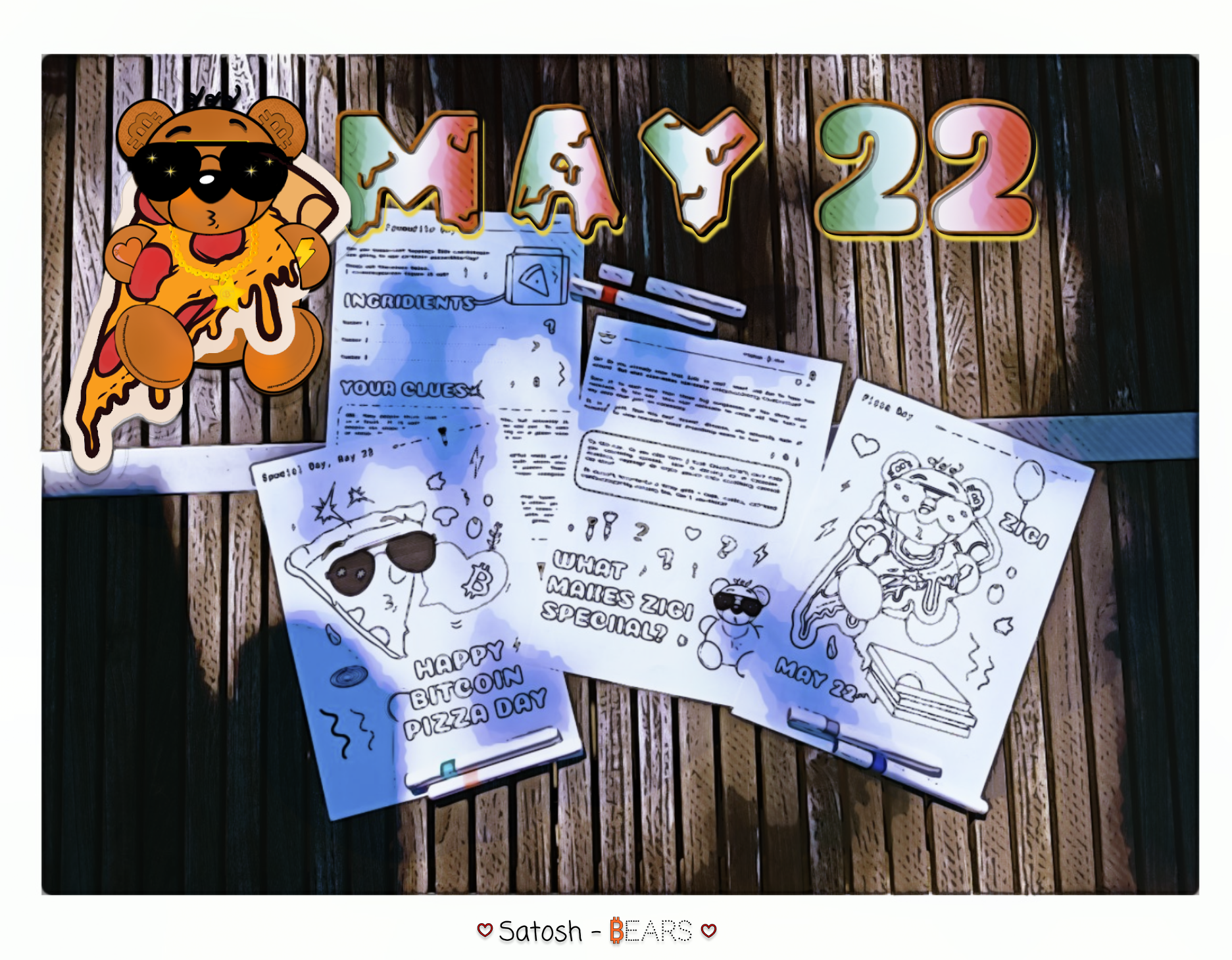 Bitcoin Pizza Day, Satosh Bears, ZiGi and Whatabear You Love!